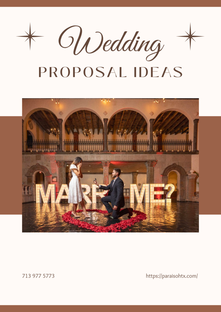 Wedding Proposal Ideas