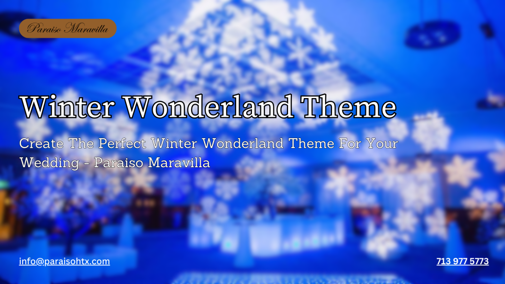 Winter Wonderland Theme