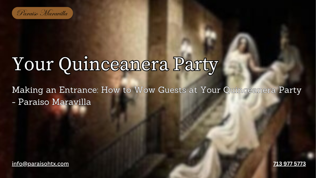 Your Quinceanera Party